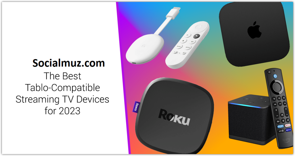 Best Streaming Devices 2023
